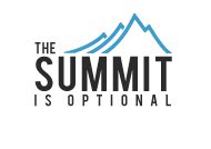 The Summit is Optional